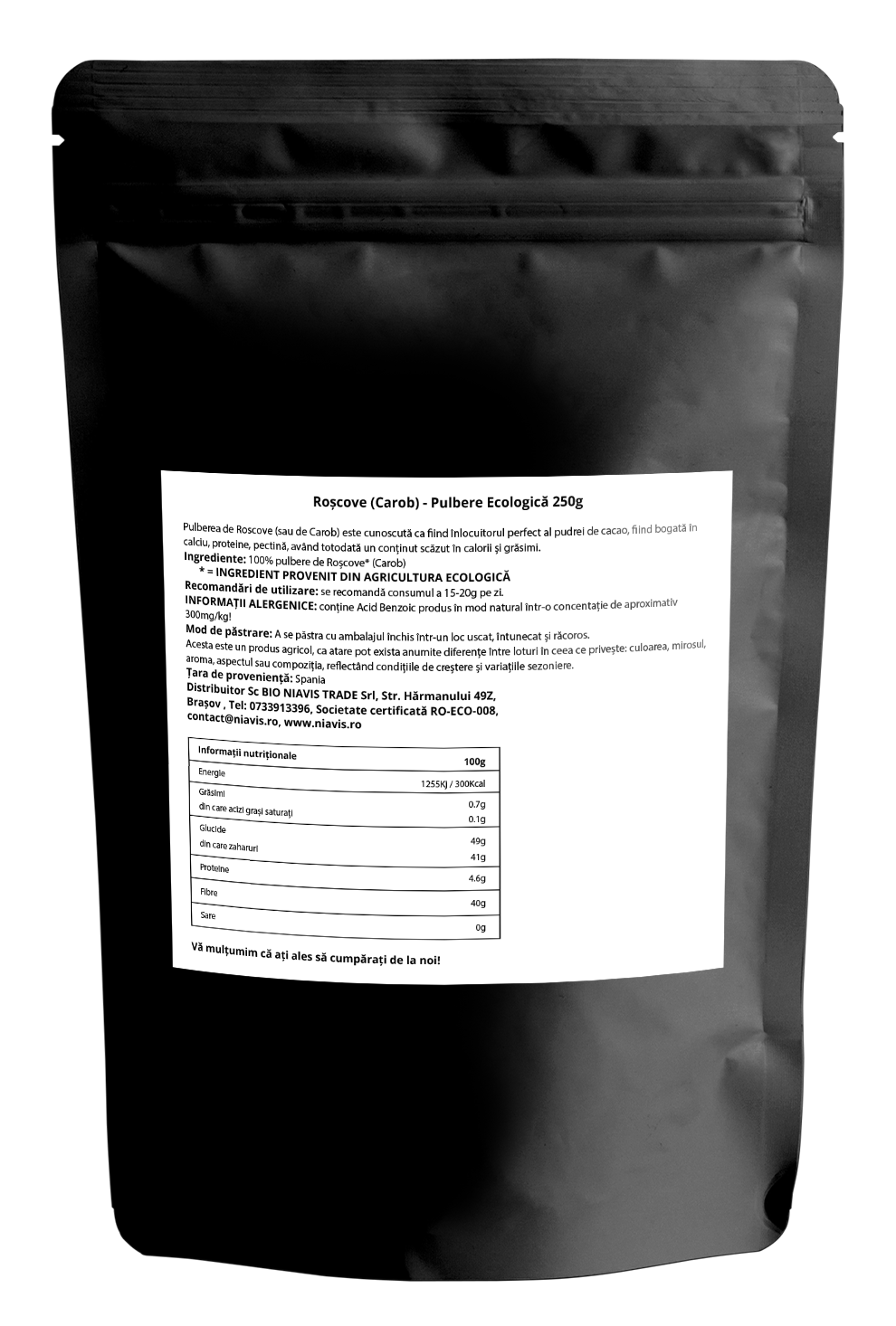 Roscove (Carob) Pulbere Ecologica/BIO 250g